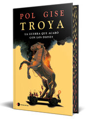Troya, la guerra que acab&oacute; con los dioses