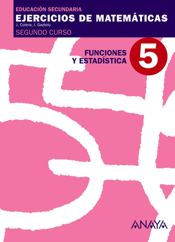 Matem&aacute;ticas 5 Funciones 2&ordm; ESO