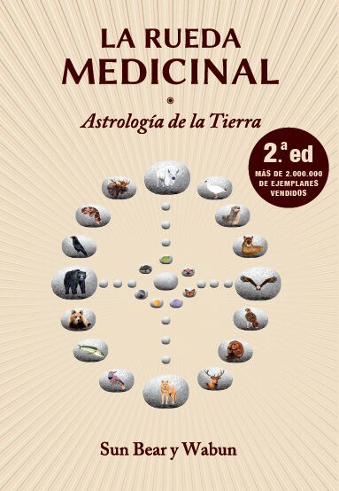 La rueda medicinal (2.&ordf; ed)