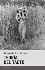 Teoría del tacto Teoría del tacto