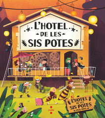 L'hotel de les sis potes L'hotel de les sis potes