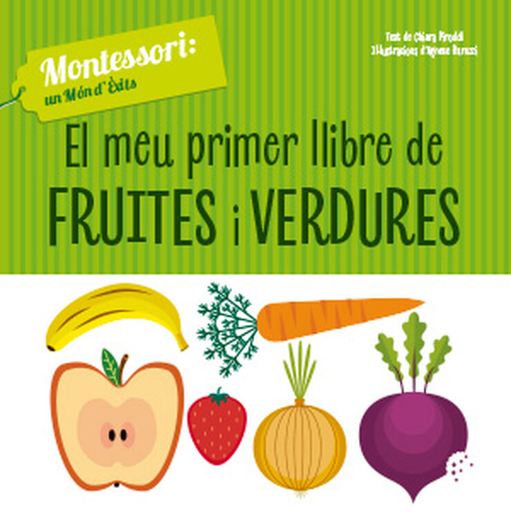El meu primer llibre de fruites i verdurres