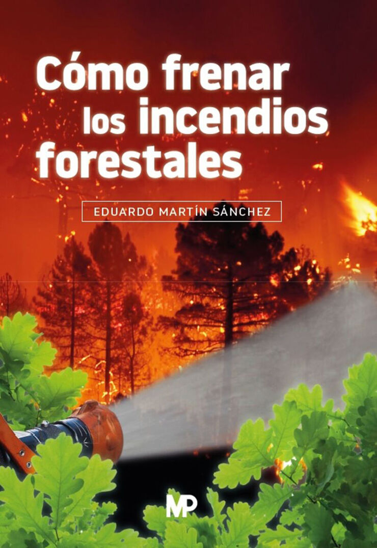 Como frenar los incendios forestales