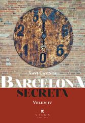 Barcelona secreta, 4 Barcelona secreta, 4