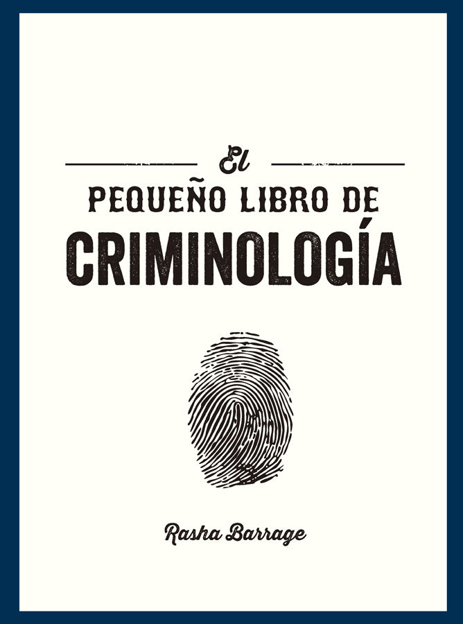 El Peque&ntilde;o libro de Criminolog&iacute;a