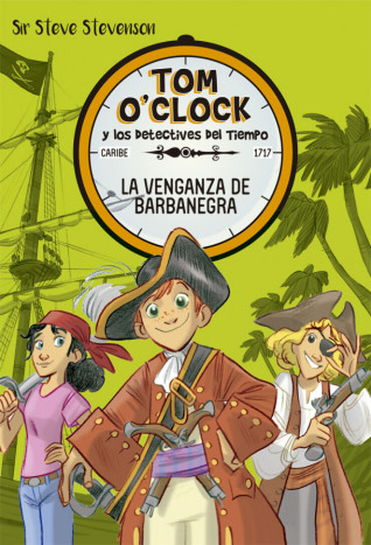 Tom O'Clock 4. La venganza de Barbanegra