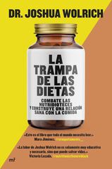 La trampa de las dietas La trampa de las dietas