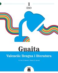 Guaita 1 Valencià Llengua I Literatura Guaita 1 Valencià Llengua I Literatura