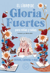 El libro de Gloria Fuertes para niñas y niños El libro de Gloria Fuertes para niñas y niños