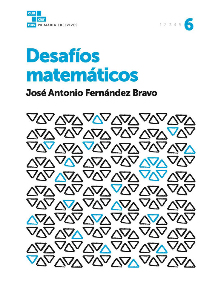Desafíos Matemáticos 6 Edelvives