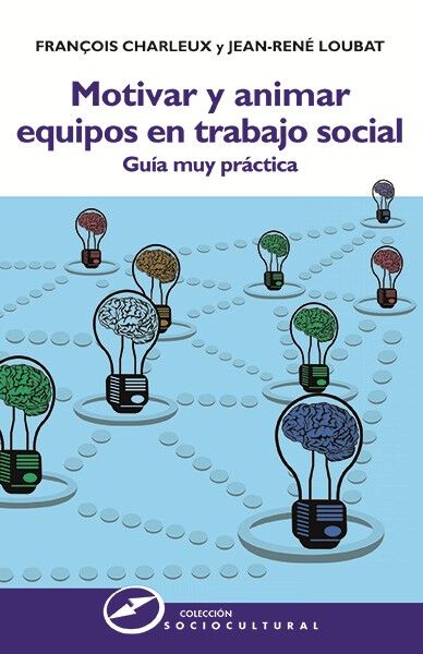 Motivar y animar equipos en trabajo soci