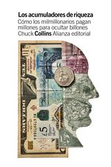 Los acumuladores de riqueza Los acumuladores de riqueza