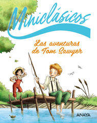 Las aventuras de Tom Sawyer Las aventuras de Tom Sawyer