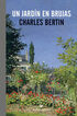 Un jardín en Brujas Un jardín en Brujas