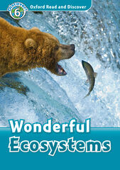 Oxford Read and Discover 6. Wonderful Ecosystems MP3 Pack Oxford Read and Discover 6. Wonderful Ecosystems MP3 Pack