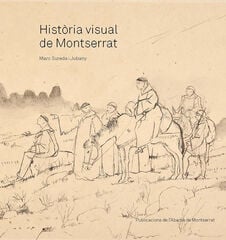Història visual de Montserrat Història visual de Montserrat