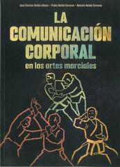 La comunicaci&oacute;n corporal en las artes marciales