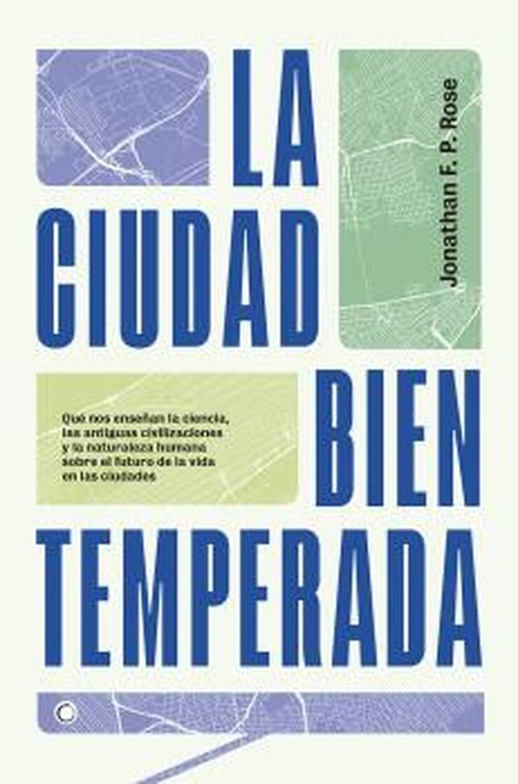 CIUDAD BIEN TEMPERADA, LA