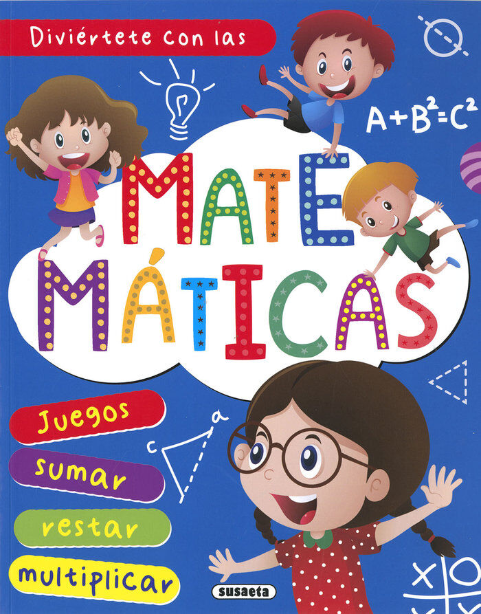 Divi&eacute;rtete con las matem&aacute;ticas