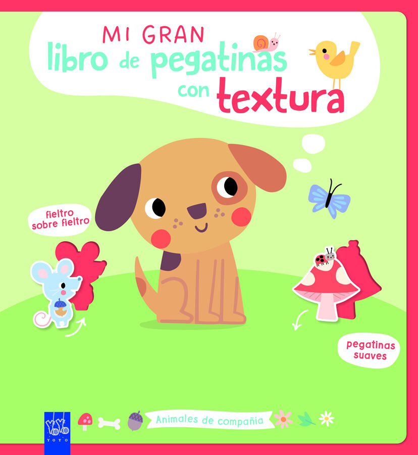 Mi gran libro de pegatinas con textura. Animales de compa&ntilde;&iacute;a
