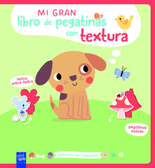 Mi gran libro de pegatinas con textura. Animales de compa&ntilde;&iacute;a