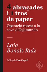 4 abraçades i 1 tros de paper