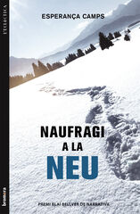 Naufragi a la neu Naufragi a la neu