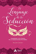 El lenguaje de la seducción