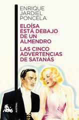 Eloísa está debajo de un almendro/Las cinco advertencias de Satanás Eloísa está debajo de un almendro/Las cinco advertencias de Satanás