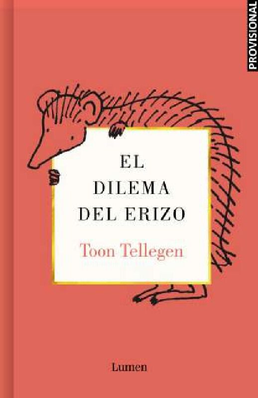 El dilema del erizo