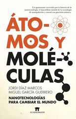 Átomos y moléculas Átomos y moléculas