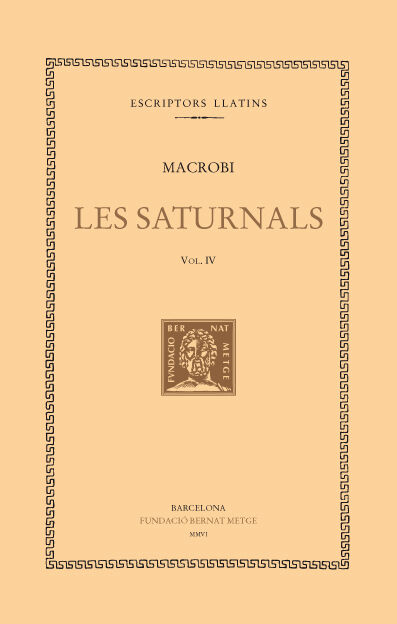 Les Saturnals, vol. IV (llibres VI-VII)