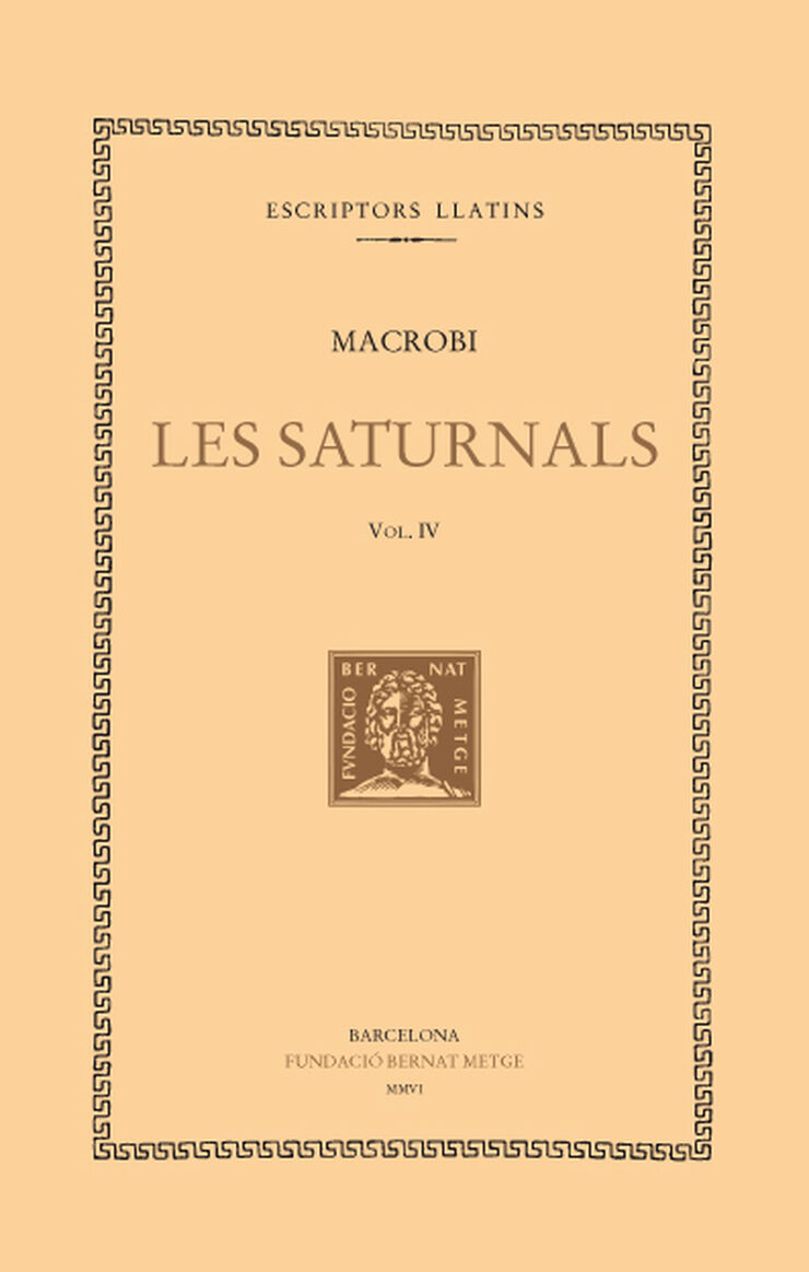 Les Saturnals, vol. IV (llibres VI-VII)