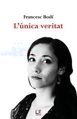 L'única veritat L'única veritat