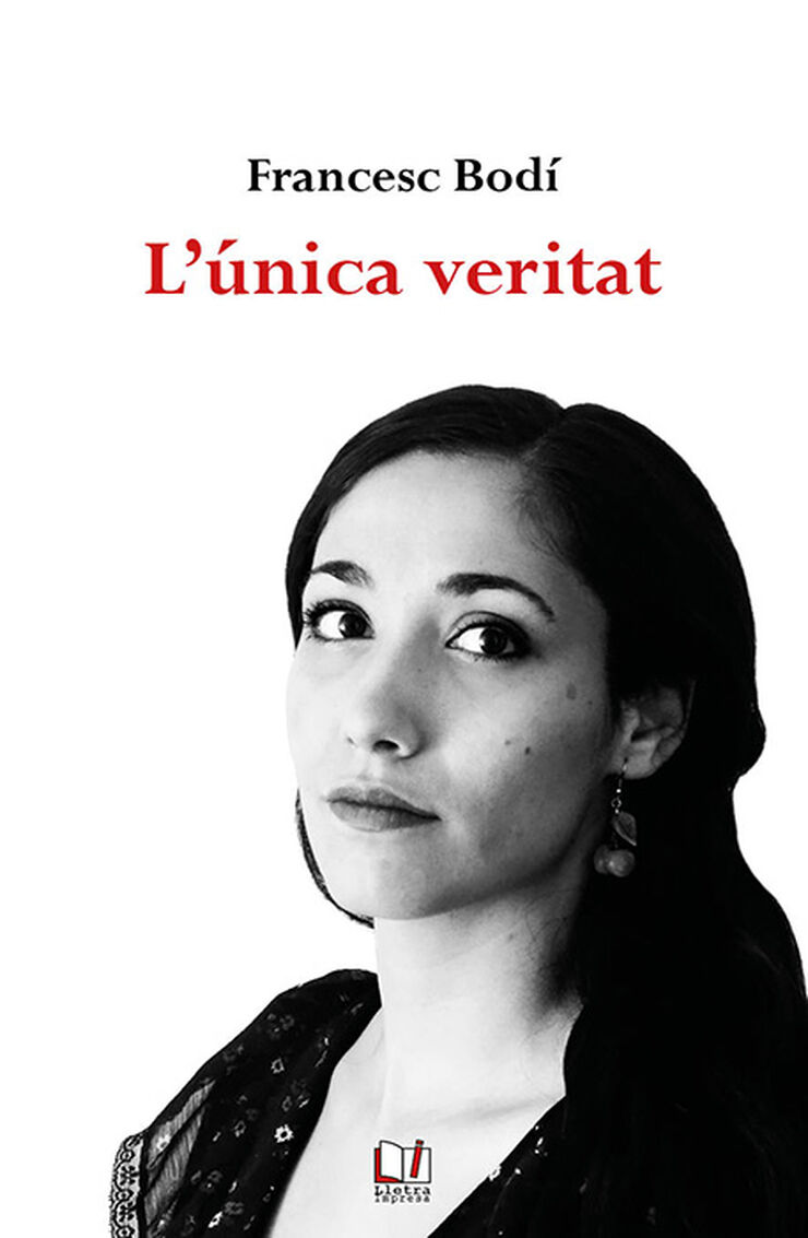 L'única veritat