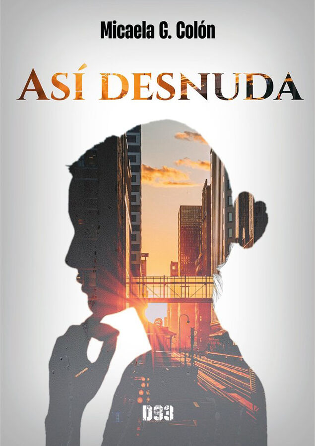 As&iacute; desnuda