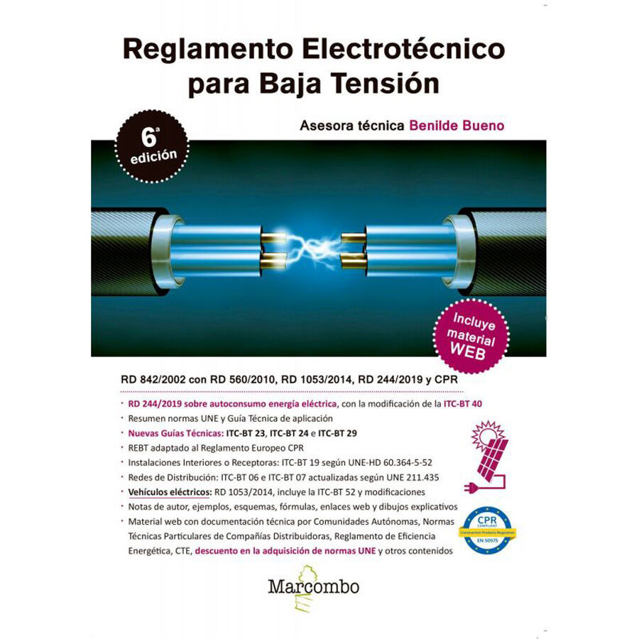 Reglamento Electrot&eacute;cnico Para Baja Tensi&oacute;n 6&ordf; Ed.