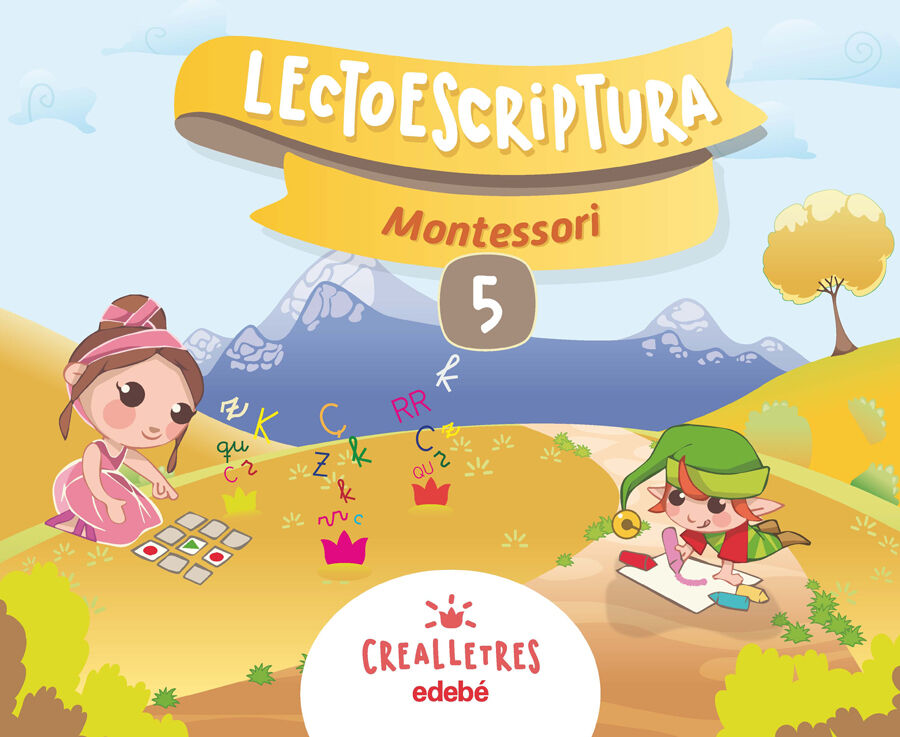 Crealletres. Lectoescriptura 5 Montessori