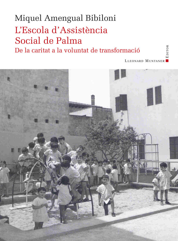 L'Escola d'Assist&egrave;ncia Social de Palma