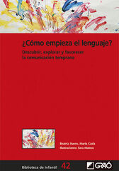 ¿Cómo empieza el lenguaje? Descubrir, ex ¿Cómo empieza el lenguaje? Descubrir, ex
