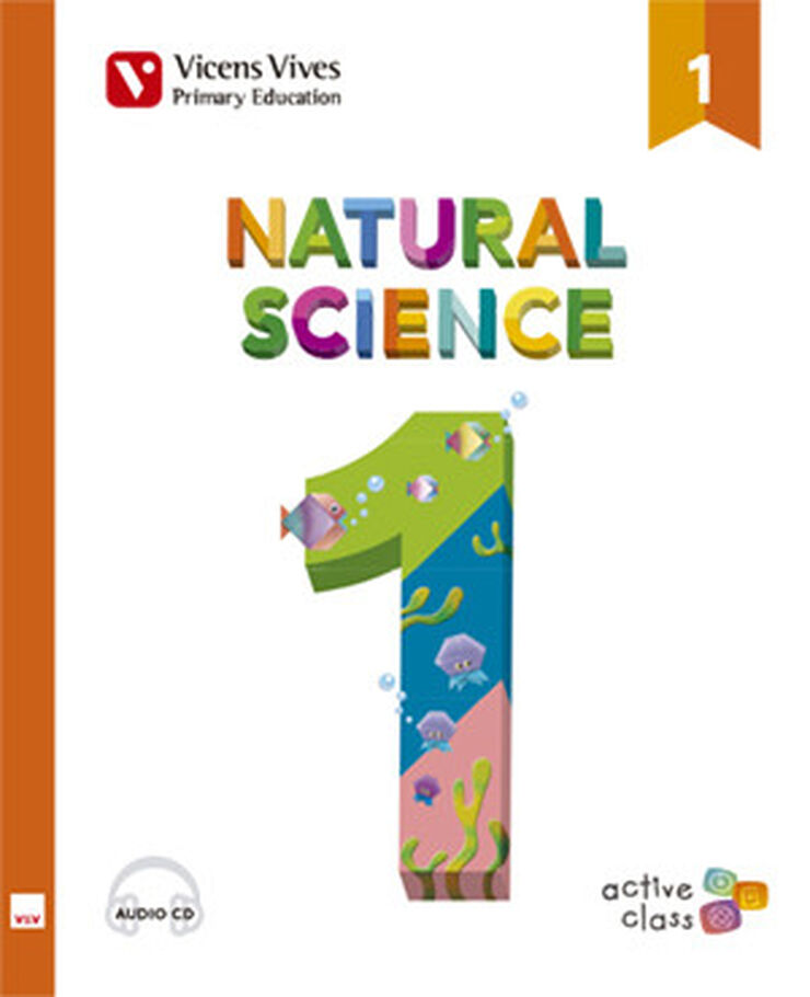 NATURAL SCIENCE ACTIVE CLASS 1º Primaria Vicens Vives 9788468238722