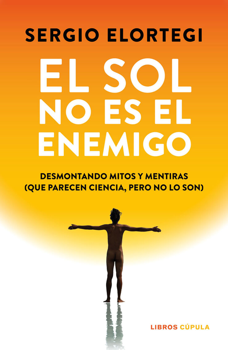 El sol no es el enemigo