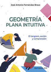 Geometría plana intuitiva Geometría plana intuitiva