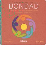 El pequeño libro de la Bondad El pequeño libro de la Bondad