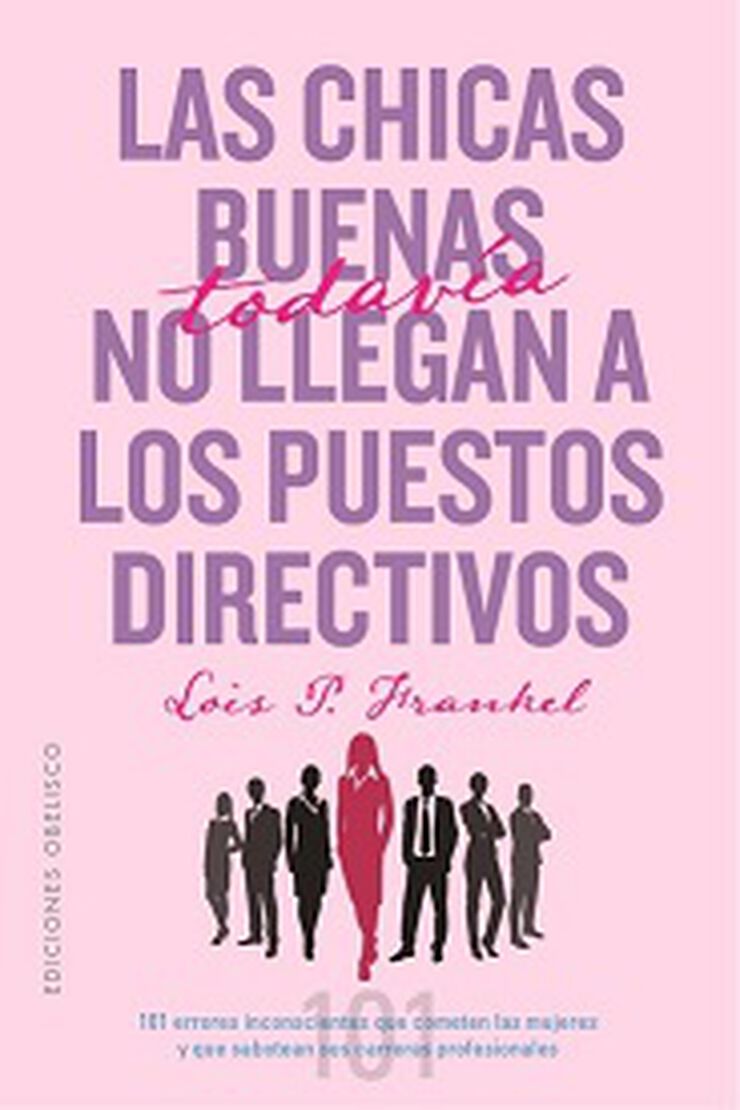 Las chicas buenas todavía no llegan a los puestos directivos