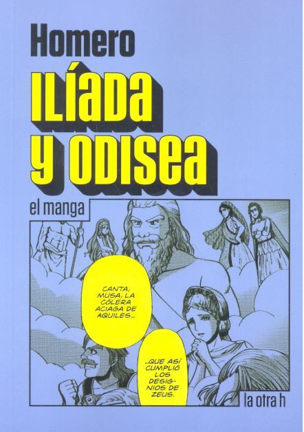 Il&iacute;ada y Odisea