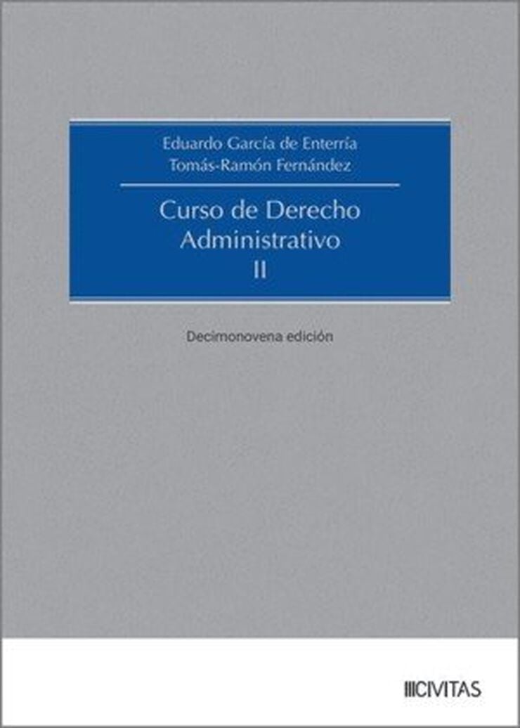 Curso de Derecho Administrativo II (19.&ordf; Edici&oacute;n)