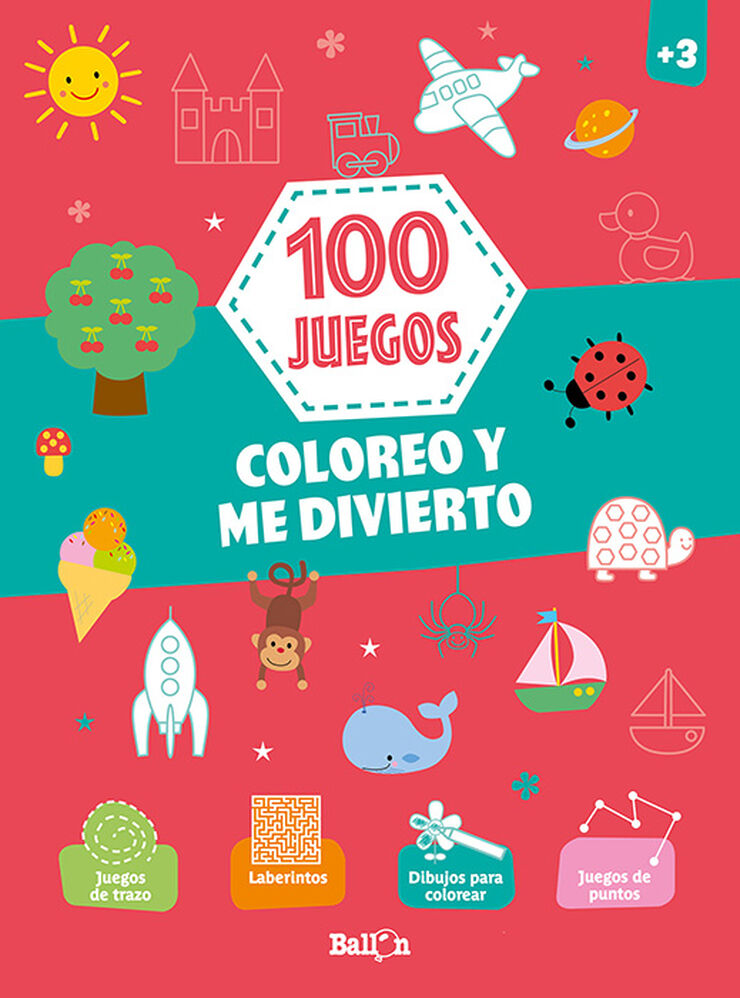 100 juegos - Coloreo y me divierto +3