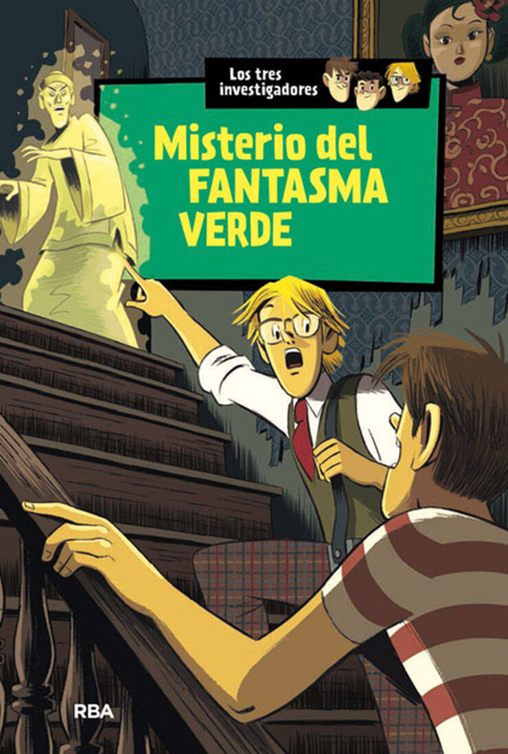 Misterio del fantasma verde (Los tres investigadores 4)