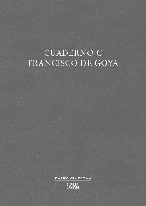 Cuaderno C Francisco de Goya
